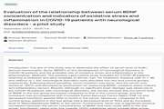 Evaluation of the relationship between serum BDNF concentration and indicators of oxidative stress and inflammation in COVID-19 patients with neurological disorders - a pilot study